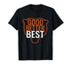 Good Better Best Bear Outline Motivation T-Shirt