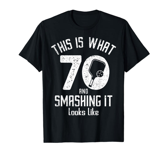 Funny Pickleball 70th Birthday 70 Years Old Love Pickleball T-Shirt
