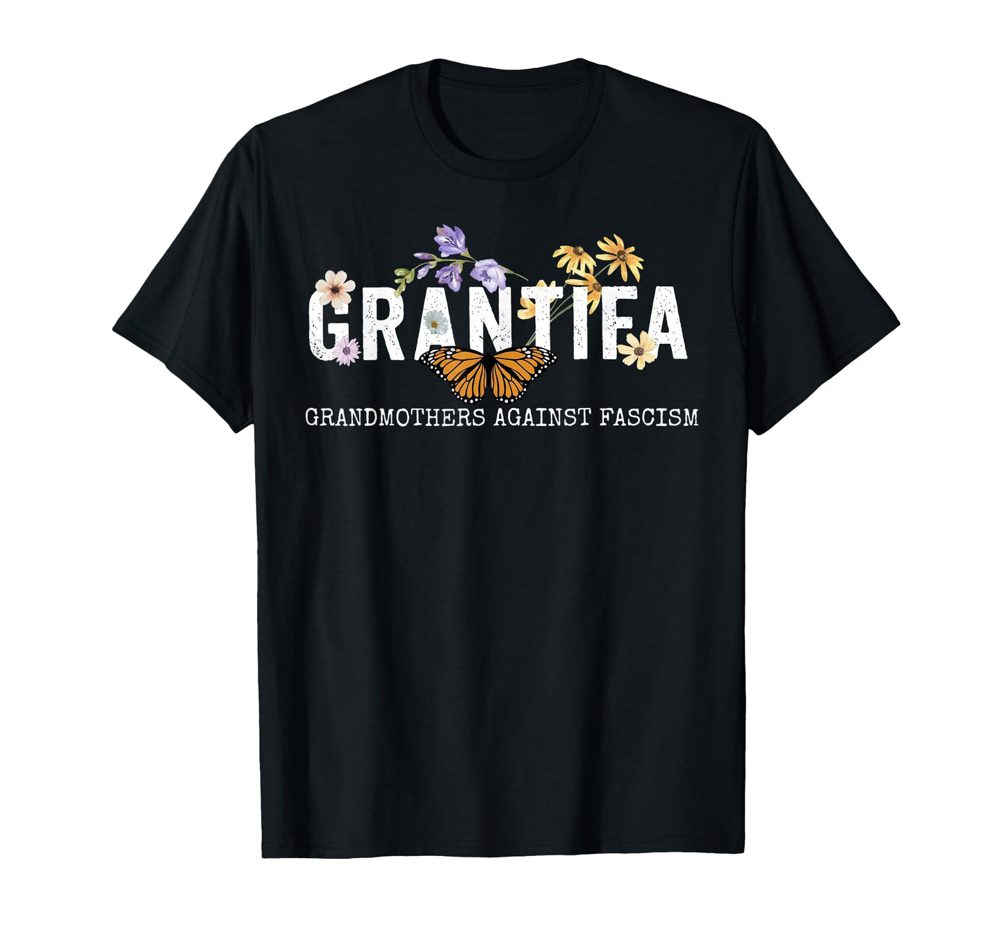 Grantifa Grandmothers Against Fascism T-Shirt