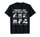 Funny Rock Collector Things I Do in My Spare Time Geology T-Shirt