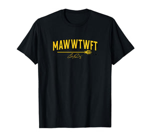 Cal Raleigh - MAWWTWFT - Seattle Baseball T-Shirt