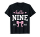 Hello Nine Est 2017 9th Birthday 9 Years Old T-Shirt