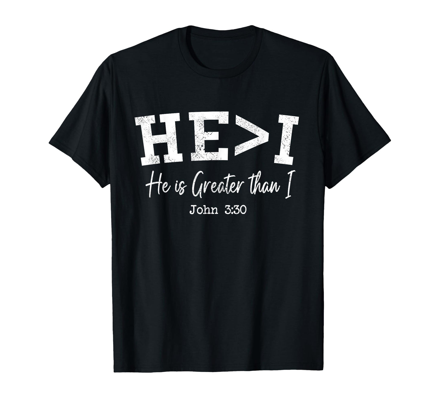 Women Christian Shirts HE>i He is Greater Worship Jesus Love T-Shirt