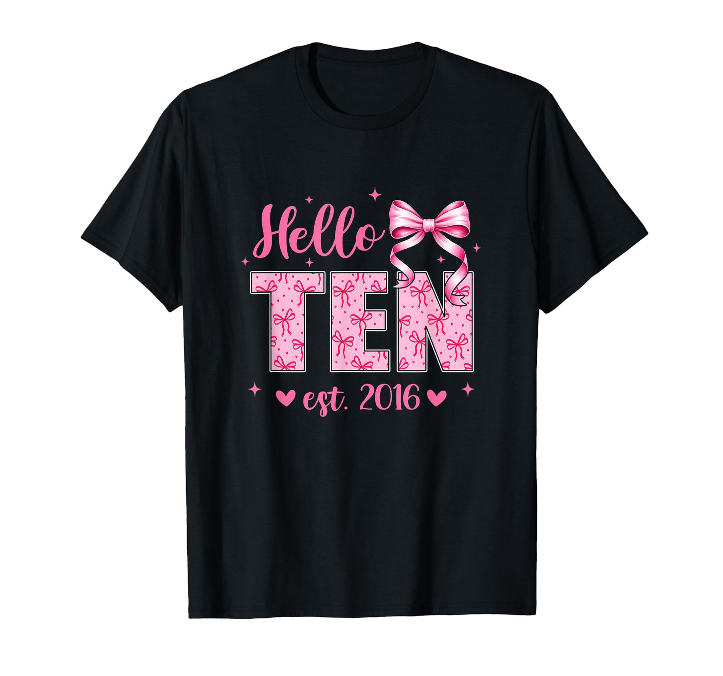 Hello Ten Est 2016 Coquette Bow 10Th Birthday Girl 10 Years T-Shirt