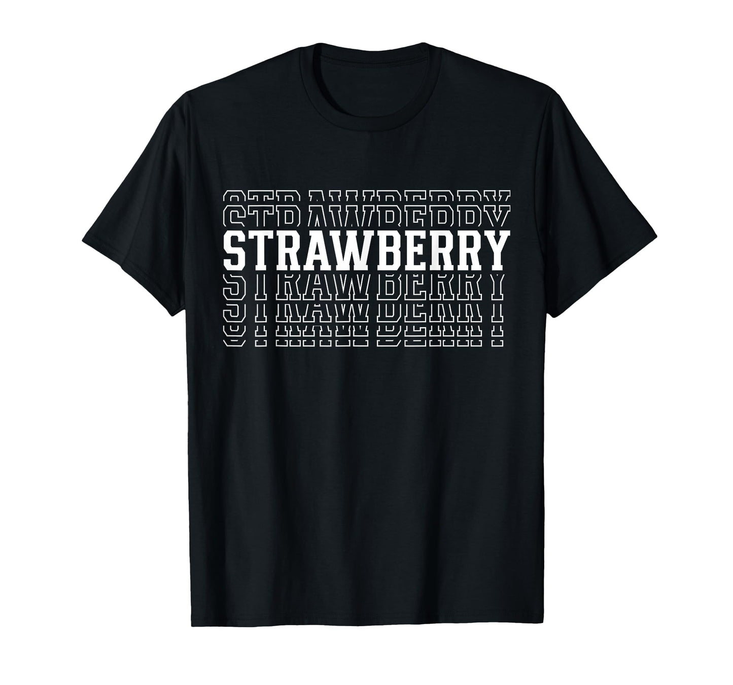 Strawberry Layered Text Costume Fruit Lover T-Shirt