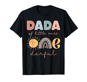 Dada of Little Miss Onederful First Birthday Boho Rainbow T-Shirt
