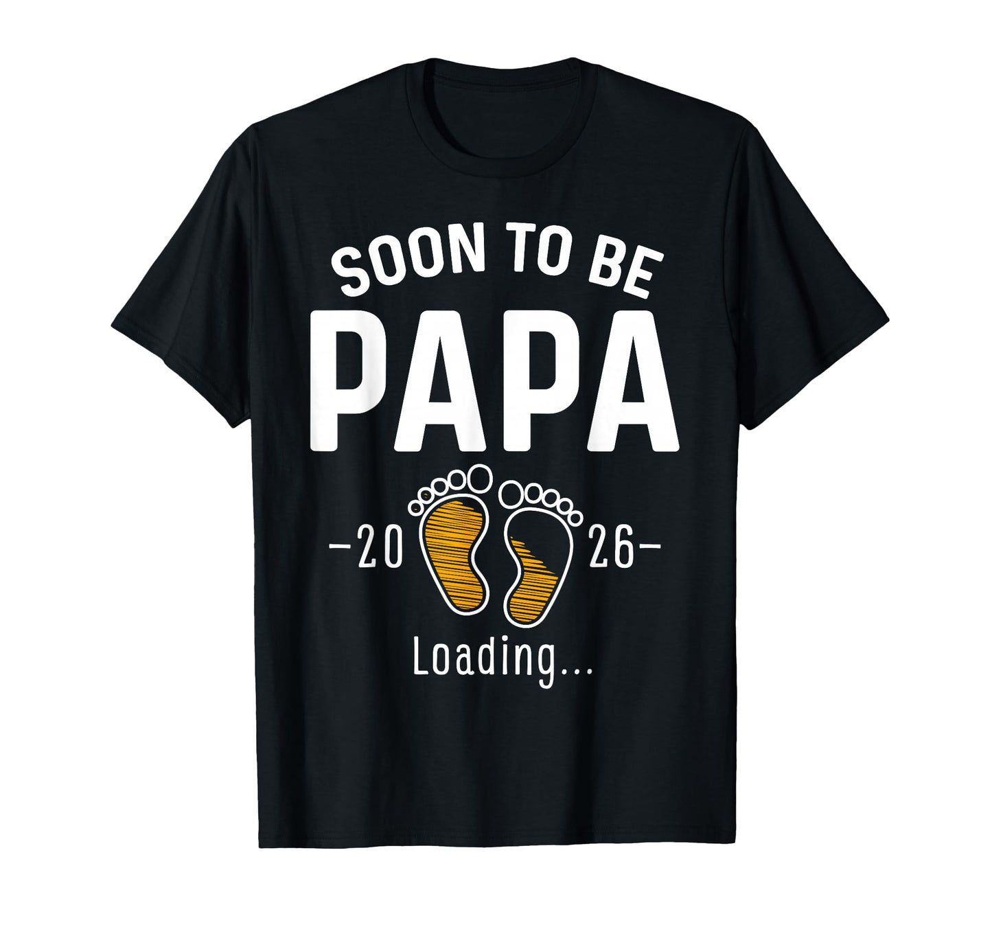 Soon to Be Papa Est 2026 Loading First Time Dad T-Shirt