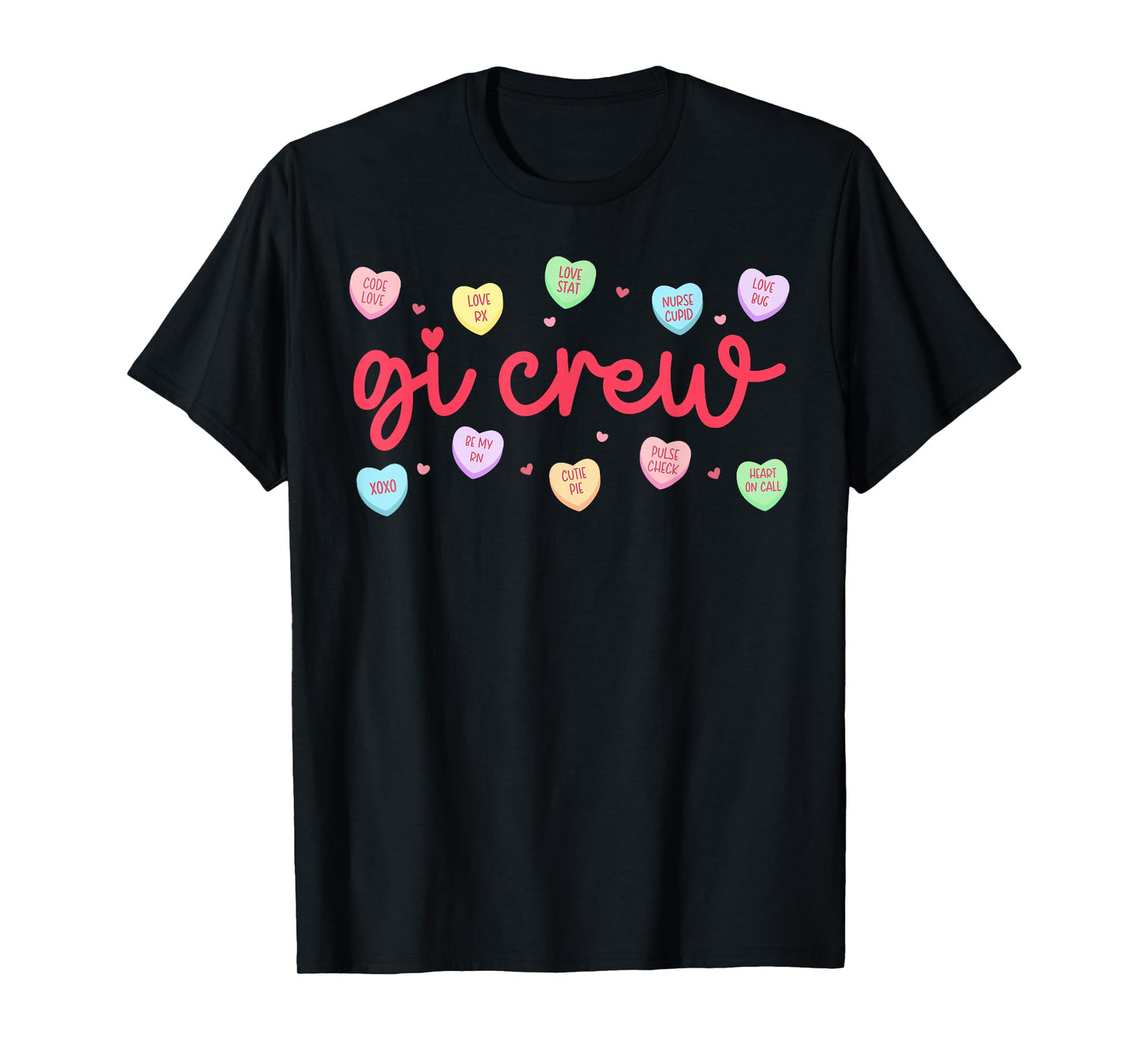 GI Crew Heart Valentine Day Gastroenterology Endoscopy Tech T-Shirt