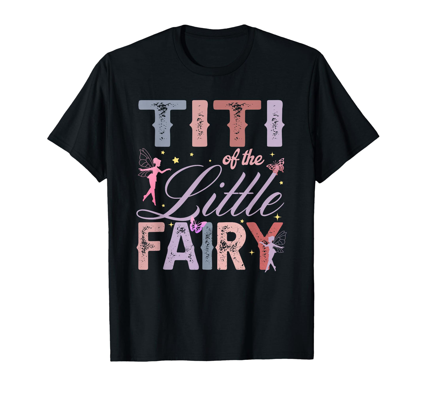 Titi of The Little Fairy 1St Birthday Girl Fairytale T-Shirt