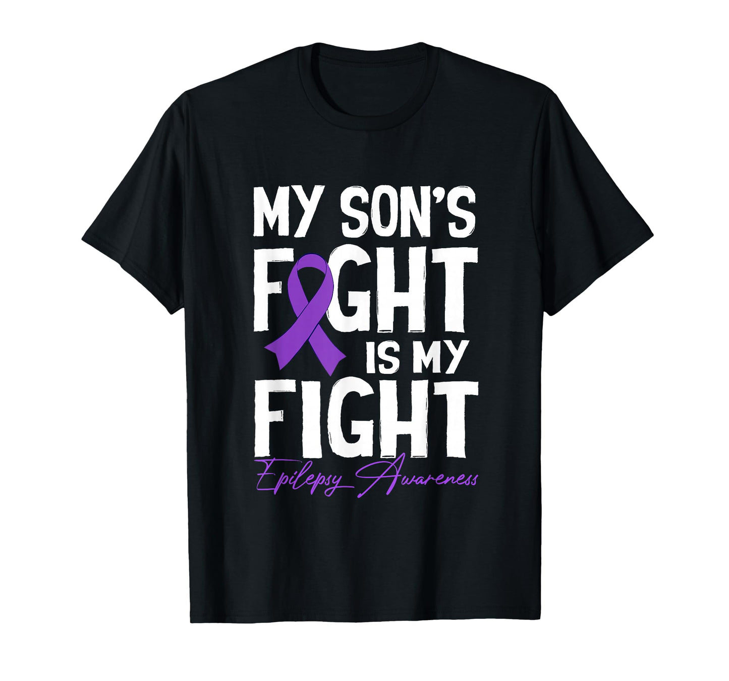 Son's Fight-is-My-Fight Purple Epilepsy Awareness Mom Dad T-Shirt