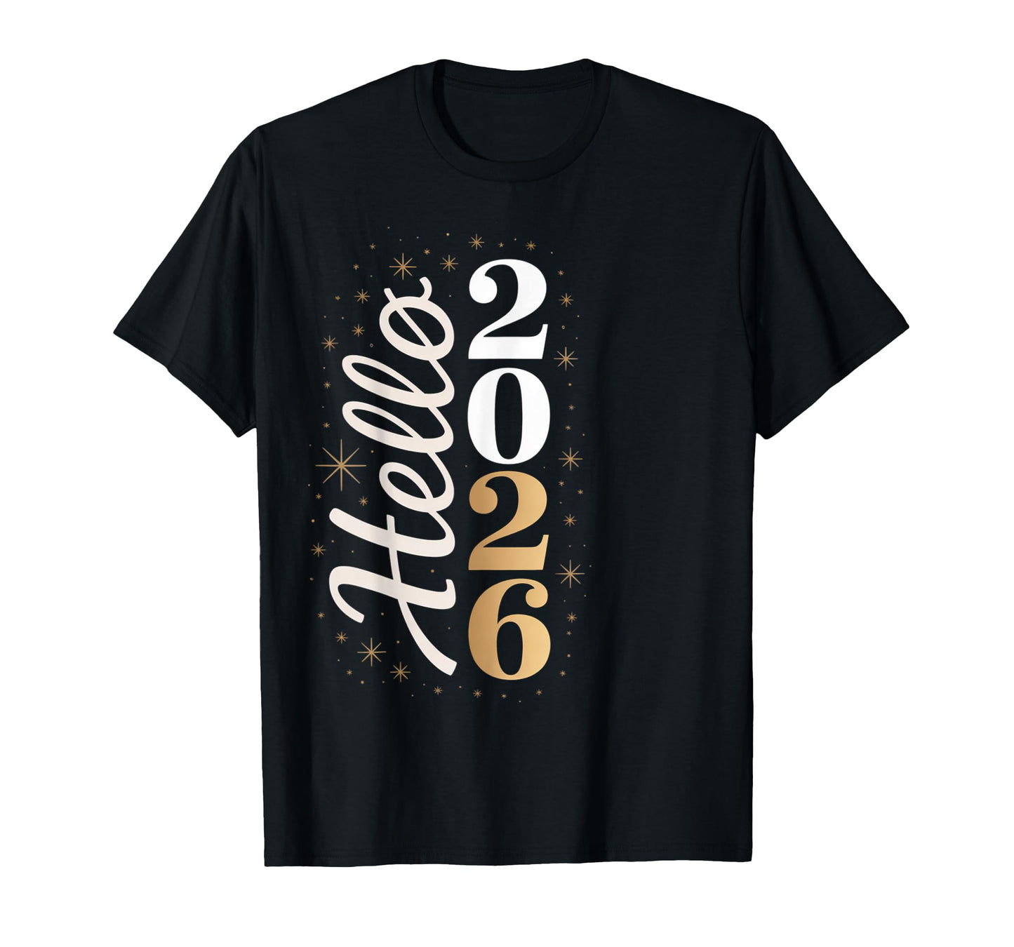 Hello 2026 New Year Celebration Eve Party Men Women Kids T-Shirt