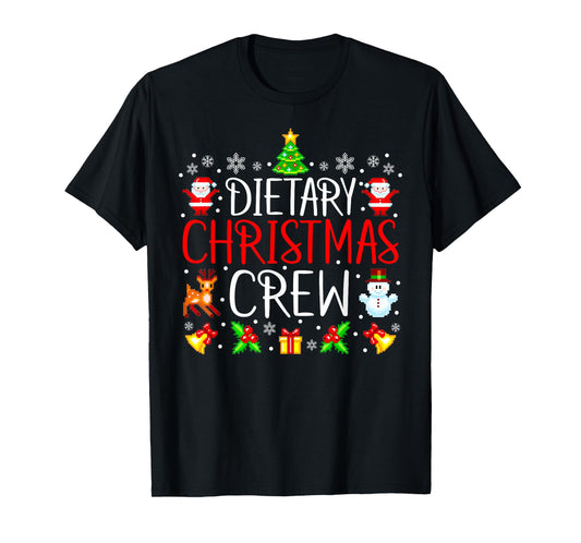 Dietary Christmas Crew Matching Xmas T-Shirt
