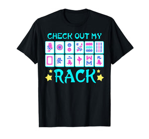 Check Out My Rack Funny Chinese Mahjong Tiles Gamer T-Shirt
