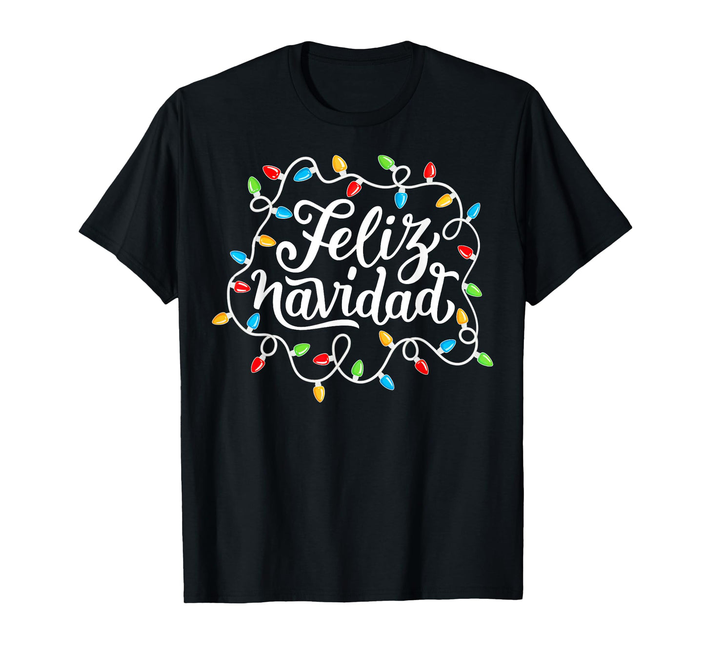 Feliz Navidad Spanish Mexican Christmas Xmas Lights Holiday T-Shirt