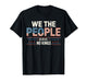 No Kings in America, Democracy, We The People T-Shirt