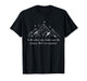 to The Stars Who Listen and The Dreams That are Answered T-Shirt