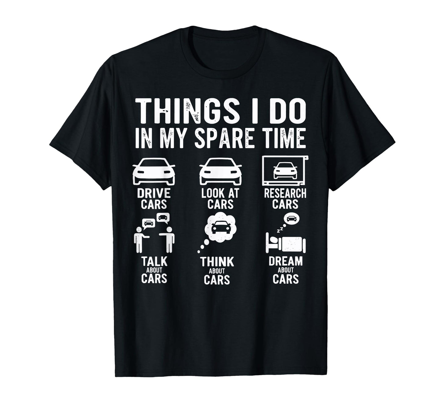 Things I Do in My Spare Time Funny Car Enthusiast Car Guy T-Shirt
