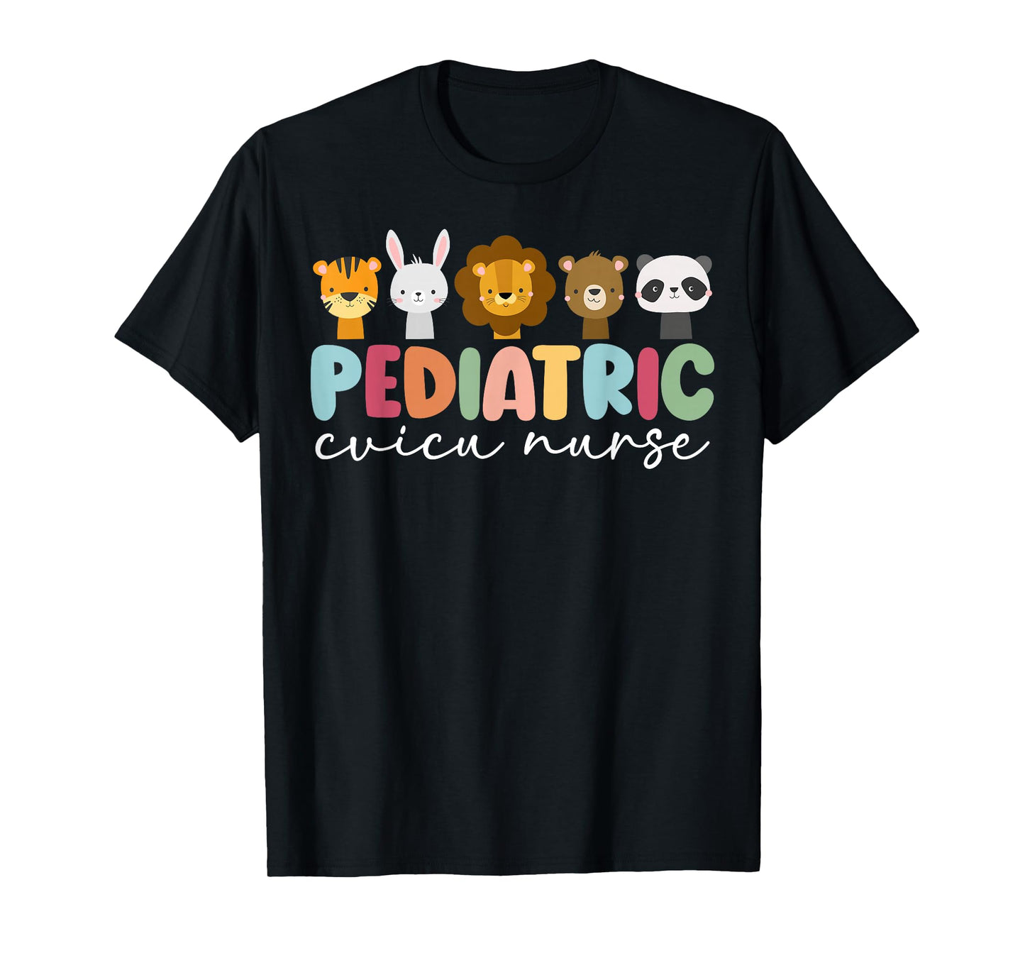 Pediatric CVICU Nurse Peds Cardiovascular ICU Nurse T-Shirt