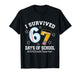 I Survived 67 Days of School 4th Grade Teacher T-Shirt