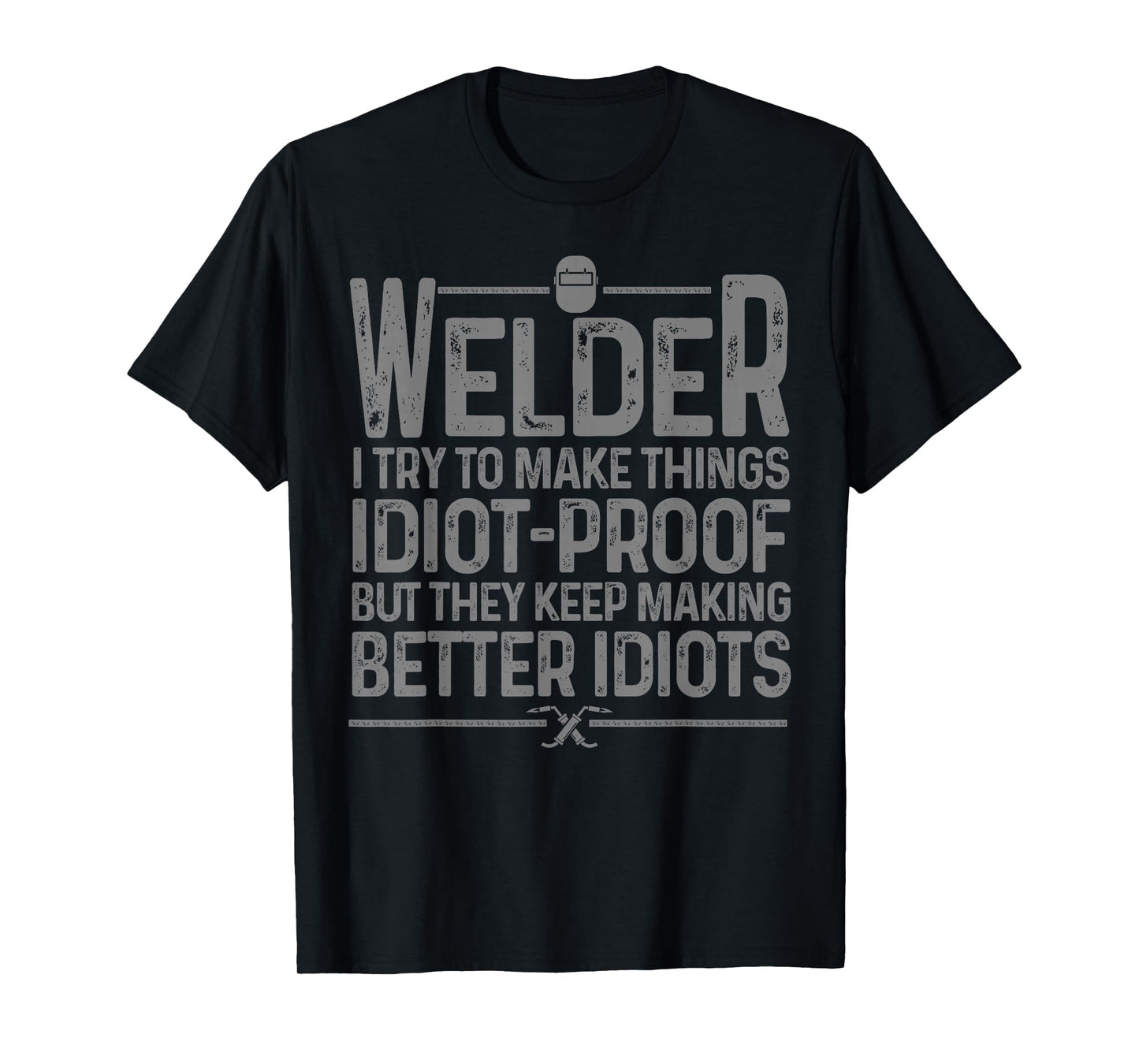 Best Welding Novelty for Men Women MIG TIG Welder Welding T-Shirt