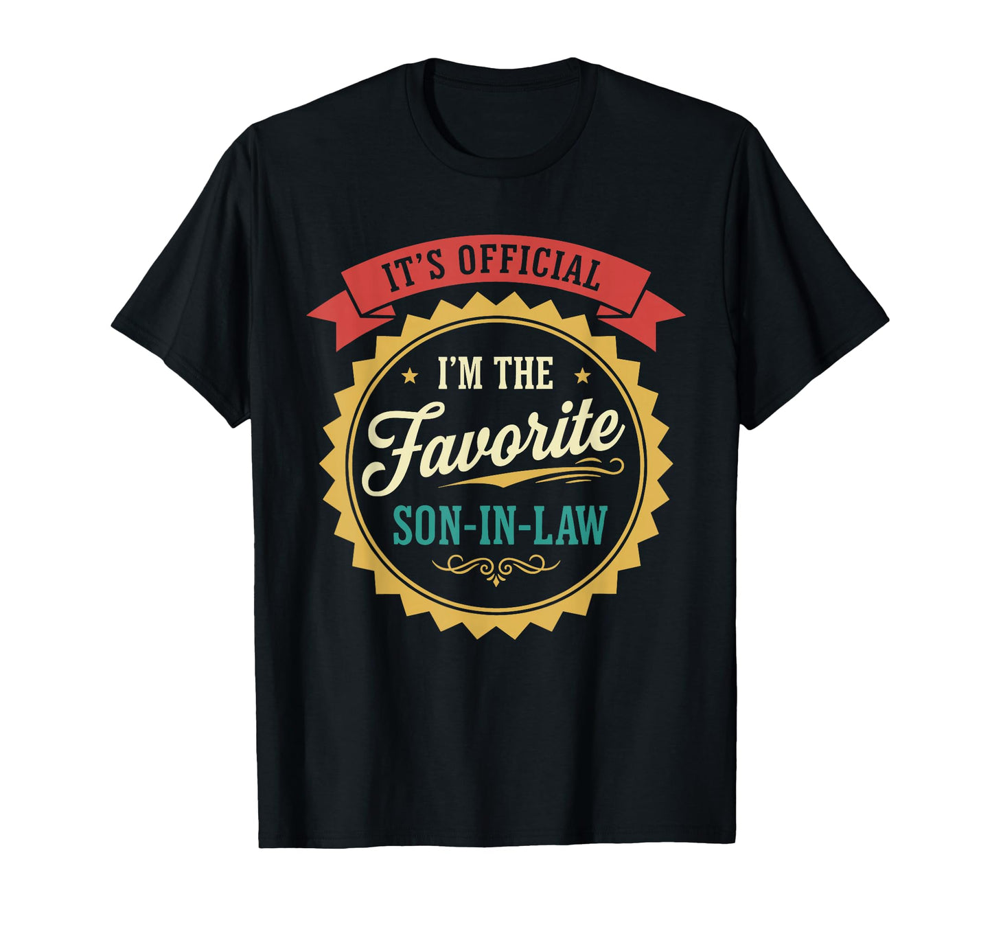 Funny Favorite Son-in-Law Retro Badge Design for Husband T-Shirt