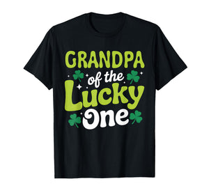 Grandpa of The Lucky One First Birthday St Patrick's Day T-Shirt