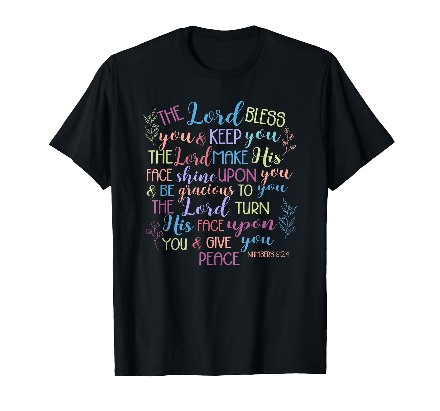 The Lord Bless and Keep You – Numbers 6:24 Bible Verse Gift T-Shirt