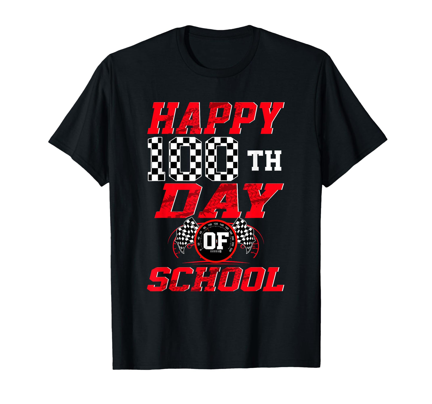 Happy 100 Days of School Racing Car Theme 100th Day T-Shirt