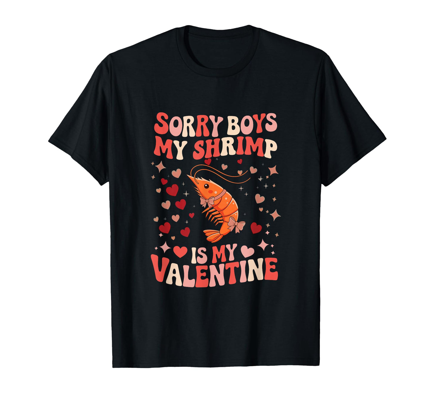 Sorry Shrimp is My Valentine Joke Boys Cute Animal Lover T-Shirt