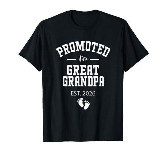 Promoted to Great Grandpa 2026 First Time Grandfather Men T-Shirt