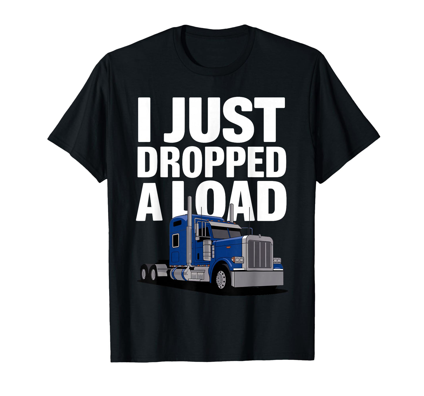 Cool Truck Driver Art for Men Women Big Rig Trailer Trucker T-Shirt