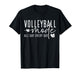 Volleyball Game Day Everyday Volley Lover Player & Coach T-Shirt