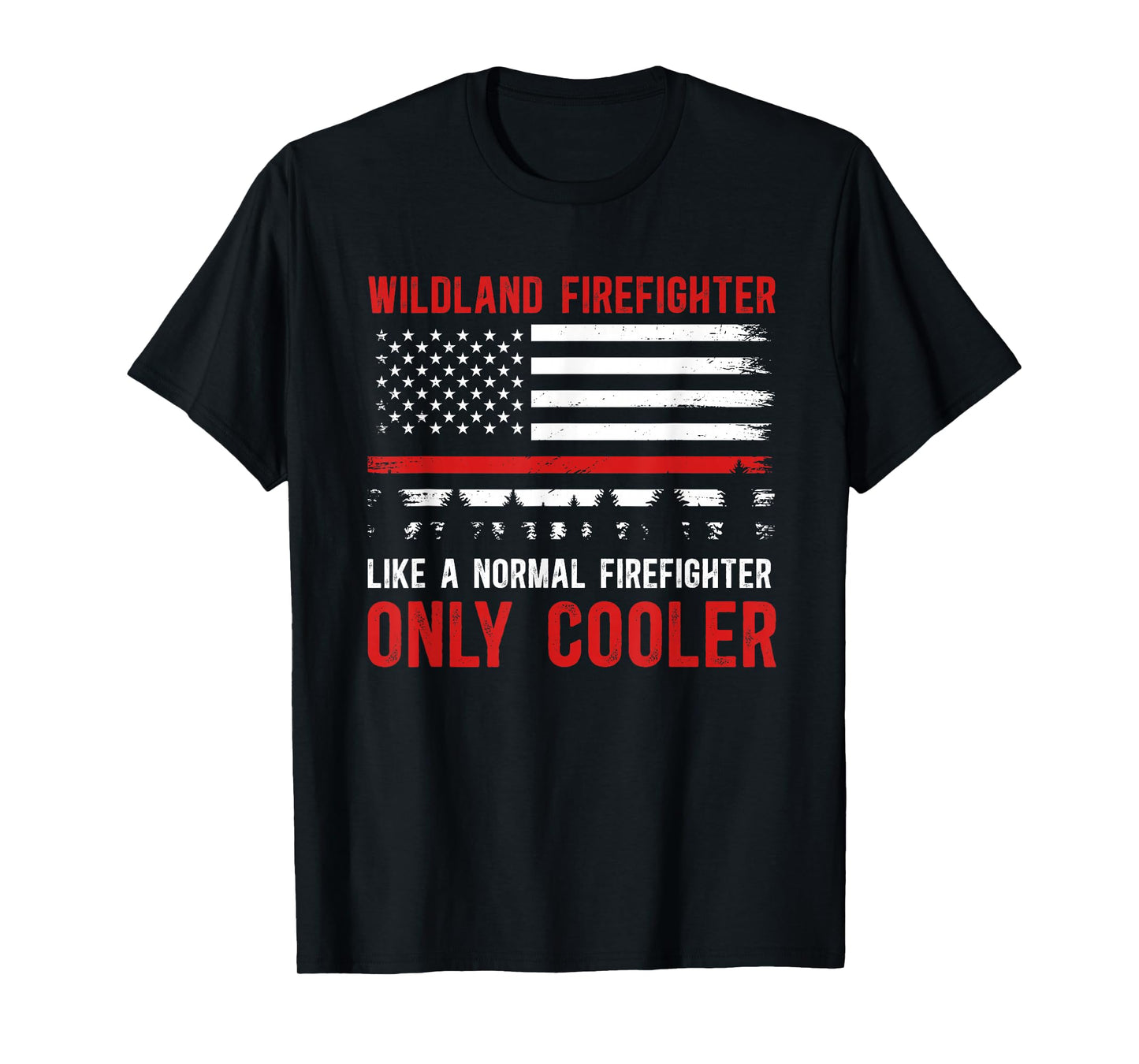Wildland Firefighter Definition Wildland Fireman T-Shirt