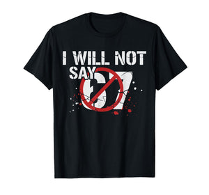Not Say 67 Funny Six Seven Meme Gen Alpha Slang Boys Girls T-Shirt