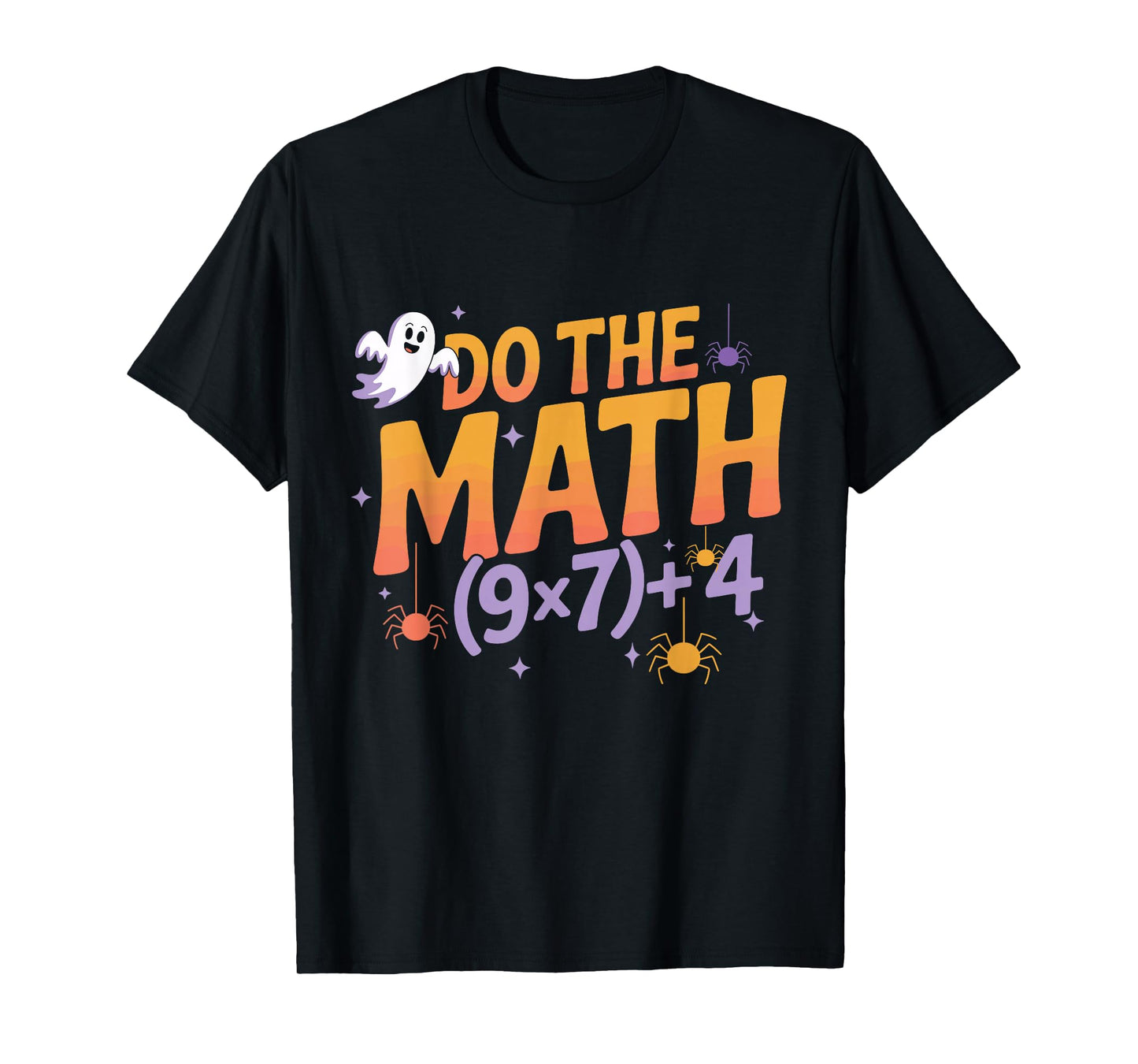Six Seven 67 Meme Do The Math Halloween Alpha Gen Slang T-Shirt
