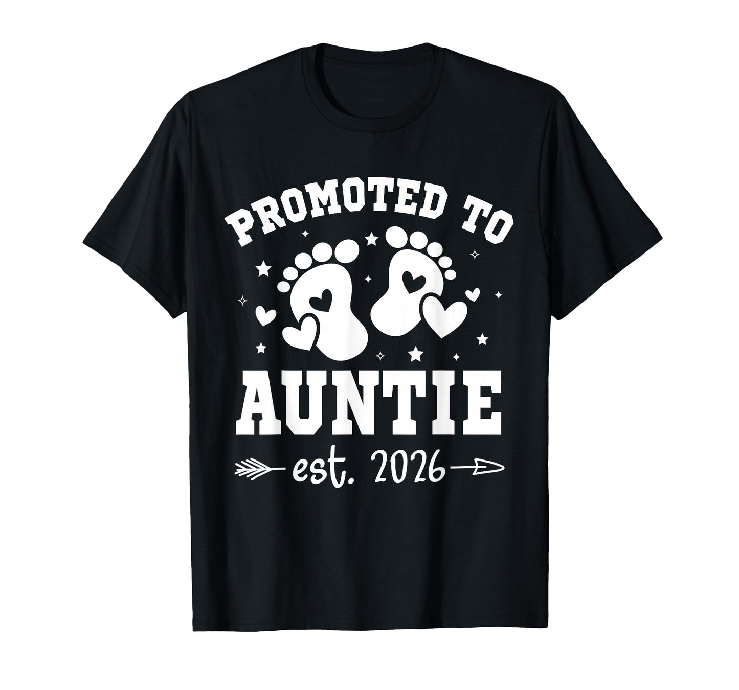 Promoted to Auntie est 2026 Going to be Aunt Announcement T-Shirt