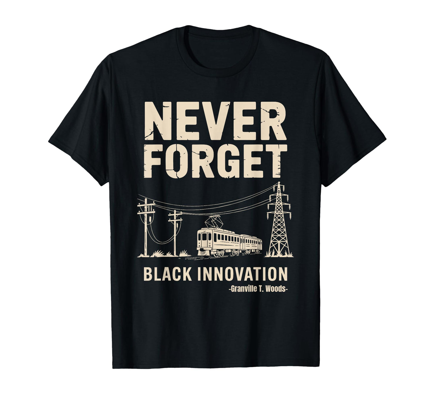 Never Forget Black Innovation Electrical Engineering History T-Shirt