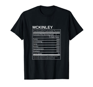 Mckinley Nutrition Facts Funny Sarcastic Personalized Name T-Shirt