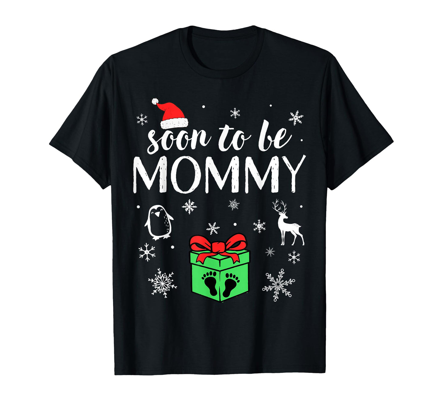 Soon to Be Mommy Christmas Funny Pregnancy Announcement Mom T-Shirt