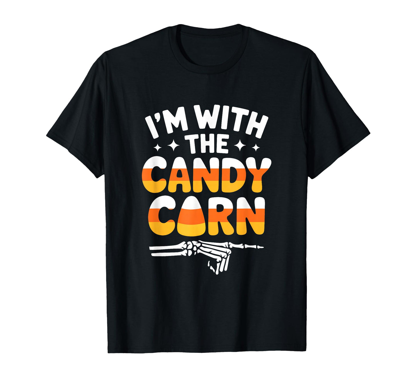 I'm with The Candy Corn Adult Men Women Boys Girls Costume T-Shirt