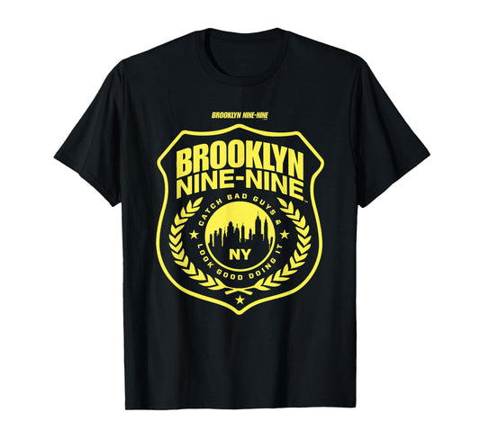 Brooklyn Nine-Nine Badge Catch Bad Guys & Look Good Doing It T-Shirt