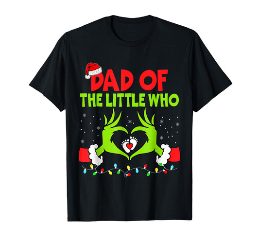 Dad of The Little Who Funny Christmas Pregnancy Announcement T-Shirt