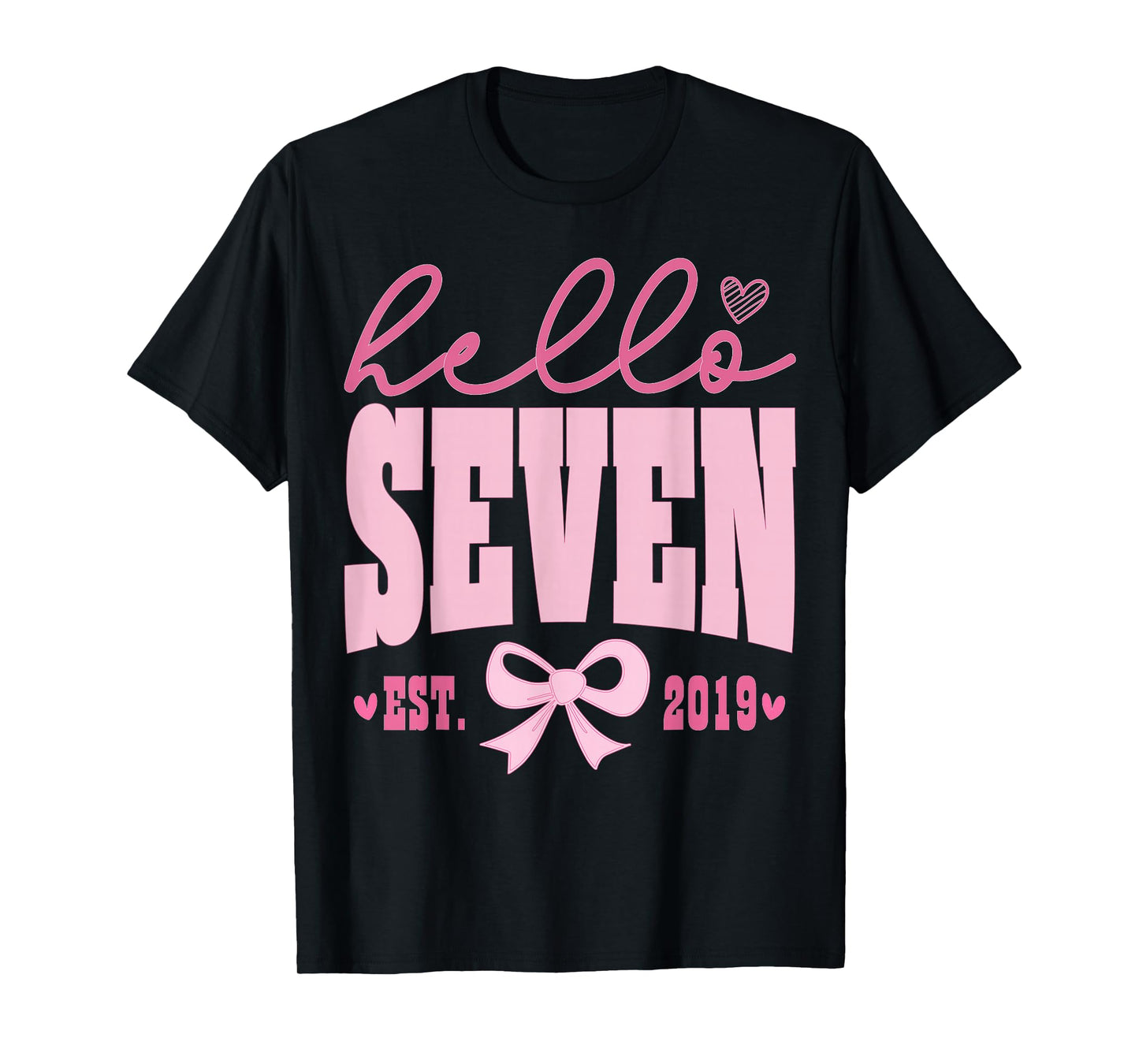 Hello Seven Est 2019 Cute Coquette Bow 7th Birthday Girls T-Shirt