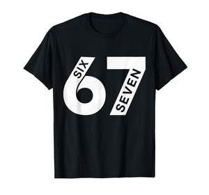 Cool Six Seven Number Gen Alpha Slang 6 7 Trending Meme T-Shirt