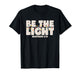 Christmas Bible Verse Be The Light Matthew 5:14 T-Shirt