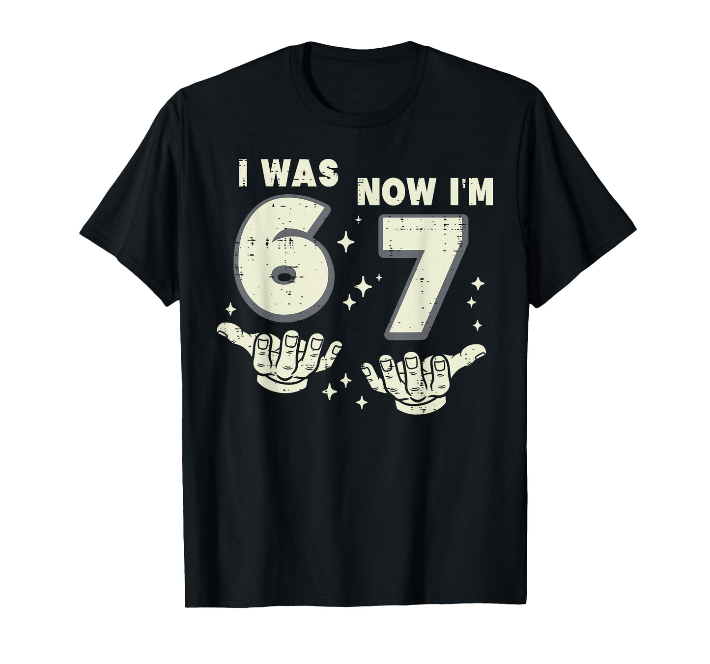 7th Birthday I was 6 Now Im 7 Six Seven 6 7 Meme Kids Boys T-Shirt