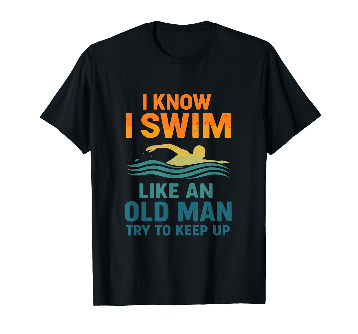 Swim Funny Swimmer Shirt Men T-Shirt