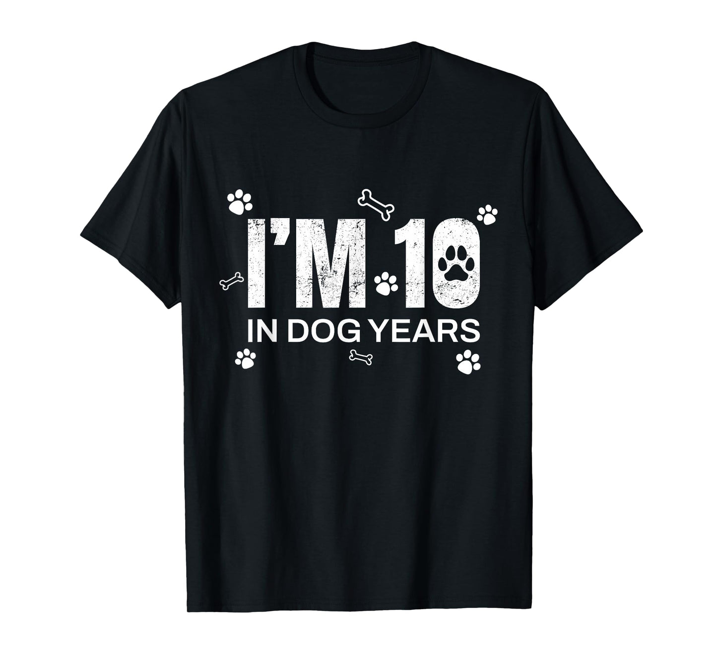 I’m 10 in Dog Years Funny 70th Birthday Humor Design Gift T-Shirt