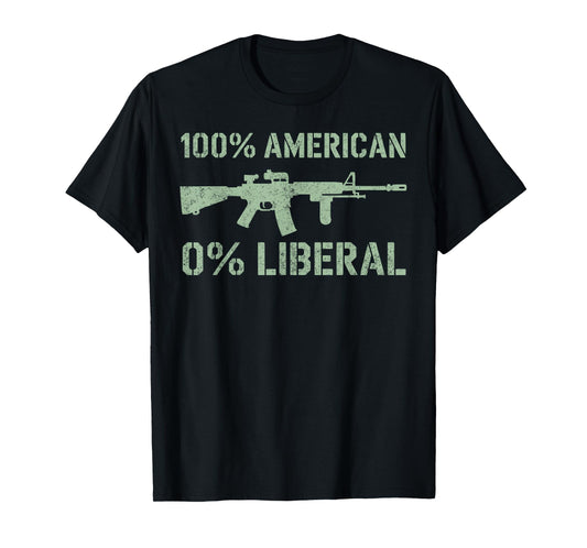 100% American 0% Liberal Patriotic Veterans Military USA T-Shirt