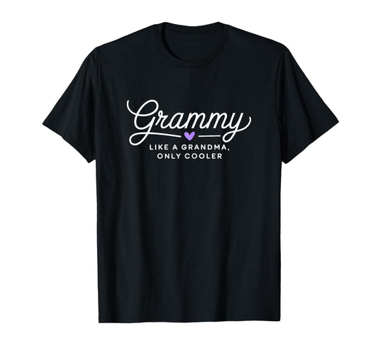 Grammy Like a Grandma only Cooler T-Shirt